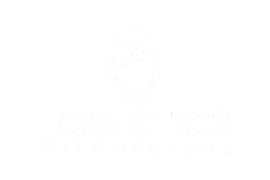 Logistics with Purpose Podcast